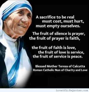 Mother Teresa of Calcutta quote on sacrifice - http://www ...