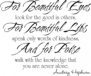 audrey hepburn 7 quotes about beauty to stick to your mirror beauty