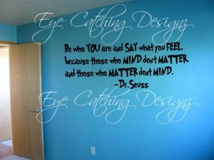 Details about Dr. Seuss Quote Those Who Mind Don't Matter Wall Decal ...
