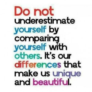Don't underestimate yourself..