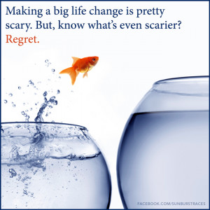 Making a big life change is pretty scary. But, know what's even ...