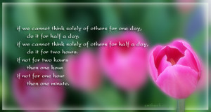 Think of others quotes, Buddhism Quotes