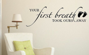 ... First Breath Wall Sticker Decal Quote by walldecorplusmore, $25.00
