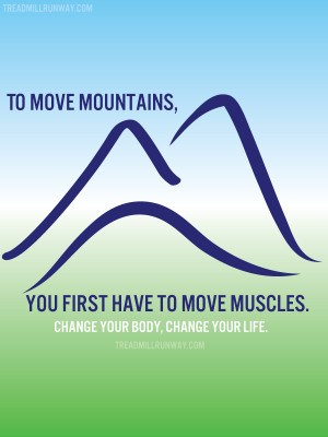 Motivational Quotes: Mountains & Muscle