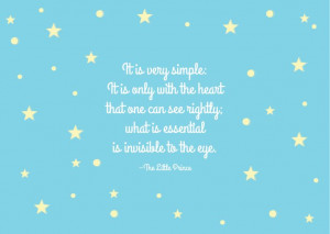 The Little Prince quote Antoine De Saint-Exupéry