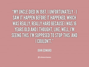 quotes about uncles source http quotes lifehack org quote johnedward ...