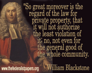 Sir William Blackstone, Private Property and the Law