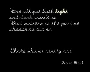 Sirius Black Quotes Light And Dark