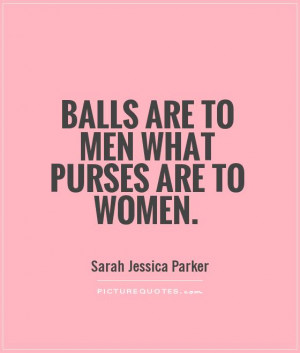 Quotes About Purses