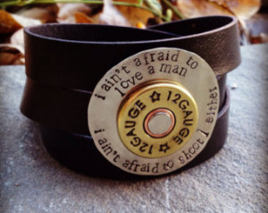 wrap cuff w hand stamped Annie Oakley quote and shotgun shell accent