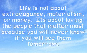 Quotes About Materialistic People
