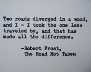 ... Quote Hand Typed Quote Made with Vintage Typewriter Robert Frost Quote