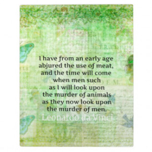 Leonardo da Vinci Animal Rights quote vegan Plaque