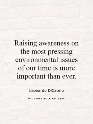 Raising awareness on the most pressing environmental issues of our ...