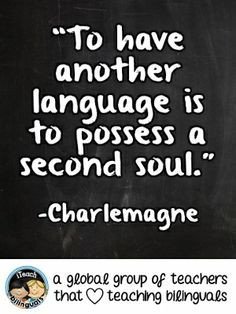 Teacher Quote: Second Language Learning More