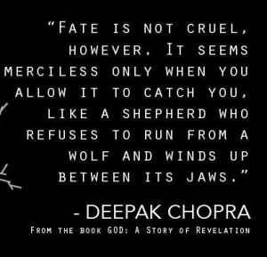Fear and Ego. Quotes from Deepak Chopra. Advice.