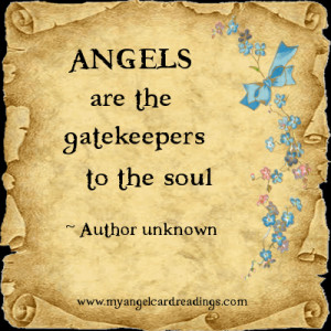 Angels Are The Gatekeepers To The Soul