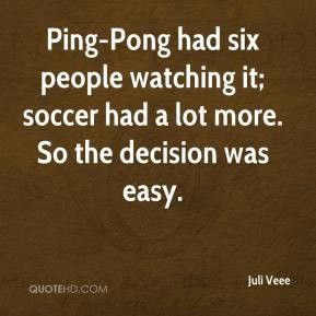 Ping pong Quotes