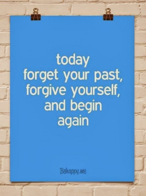 Forget The Past Quotes About Sayings Picture