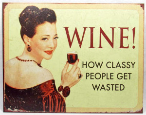 The Funny Side of Wine – Humorous Wine Quotes