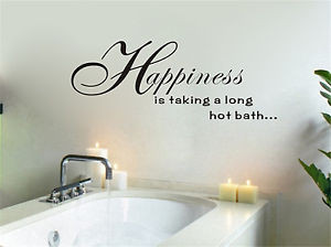Happiness-is-Taking-a-Long-Hot-Bath-Wall-Sticker-Decal-Quotes-Art ...