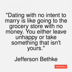 Jefferson bethke quote dating with no intent