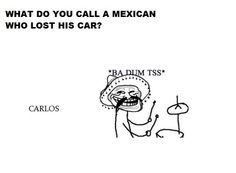sayings about mexicans | Gotta love mexicans | Funny Pictures, Quotes ...