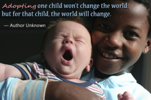 Wonderful Quotes and Sayings About Adoption