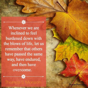 President Thomas S. Monson: 'I will not fail thee, nor forsake thee'