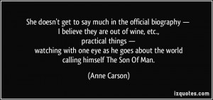 More Anne Carson Quotes
