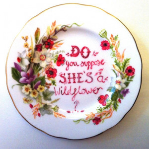 Do you suppose she's a wildflower - Alice In Wonderland - Quote Art ...