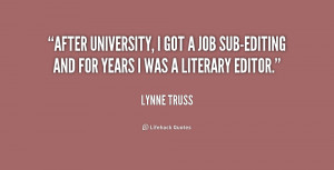 quote-Lynne-Truss-after-university-i-got-a-job-sub-editing-234993.png