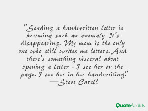 Sending a handwritten letter is becoming such an anomaly. It's ...