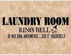 QUOTE-Laundry room ring bell if no one answers do it yourself ...