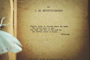 Pretty quote at the start of Anne of Avonlea