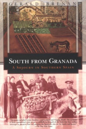 South from Granada: A Sojourn in Southern Spain (Kodansha Globe Series ...