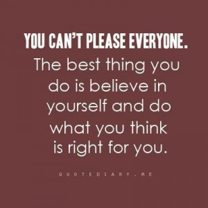 You can't please everyone