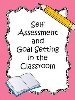 huge 45 page pdf to help your students self assess, reflect and goal ...