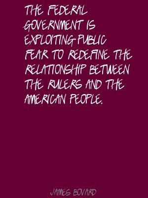 ... Quote by James Bovard http://www.lushquotes.com/quote/james-bovard