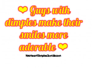 Boys With Dimples Quote