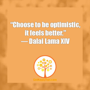 choose to be optimistic it feels better