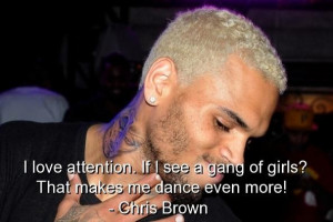 Chris Brown Beautiful People Quotes Chris brown famous quotes