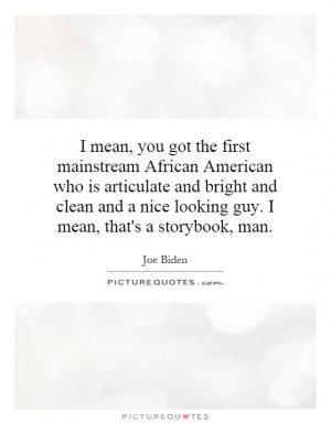 ... african-american-who-is-articulate-and-bright-and-clean-and-a-quote-1