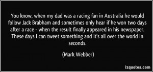 More Mark Webber Quotes