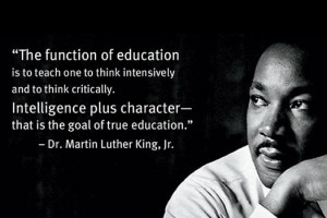 Quotes Martin Luther King Education ~ Critical Thinking Quote: Martin ...