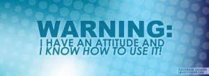 Attitude Quotes For Girls Facebook Cover