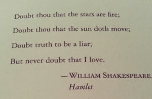 Doubt thou the stars are Love quote pictures
