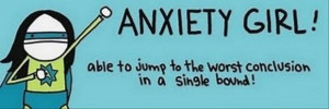 anxiety girl, funny quotes