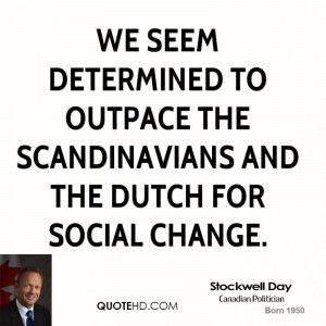 We seem determined to outpace the Scandinavians and the Dutch for ...