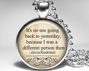 Alice in Wonderland Necklace, Book Quote Pendant Fairy Tale Jewelry ...